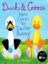 Cover image for Duck & Goose, Here Comes the Easter Bunny!